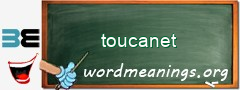 WordMeaning blackboard for toucanet